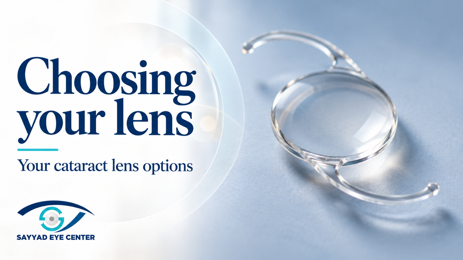 Choosing a Lens for Cataract Surgery